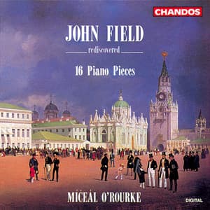 Field: Piano Pieces - John Field