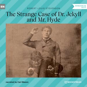 The Strange Case of Dr. Jekyll and Mr. Hyde - Carl Mason