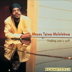 Finding One's Self 2025 Remastered - Moses Taiwa Molelekwa