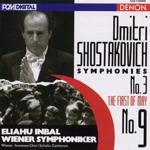 Shostakovich: Symphonies No. 9 & No. 3 - Dmitri Shostakovich