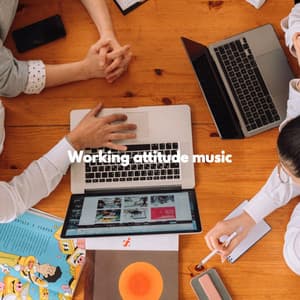 Working attitude music - Sunday Chillout Songs
