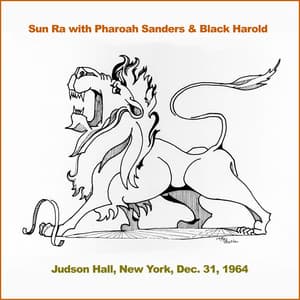 Sun Ra with Pharoah Sanders and Black Harold - Sun Ra
