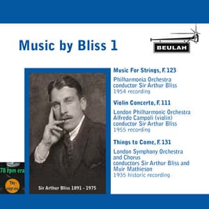 Music by Bliss, Vol. 1 - Arthur Bliss