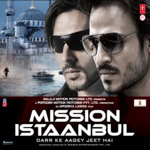 Mission Istaanbul - Chirantan Bhatt