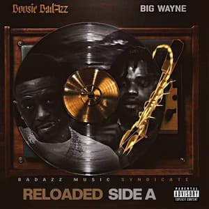 Reloaded Side A - Boosie Badazz