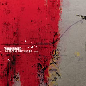 Violence as First Nature - Submerged