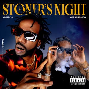 Stoner's Night - Juicy J