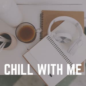 Chill with Me - Study Jazz