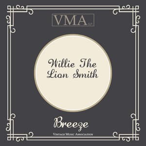 Breeze - Willie "The Lion" Smith
