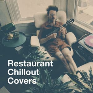 Restaurant Chillout Covers - Ibiza Chill Out