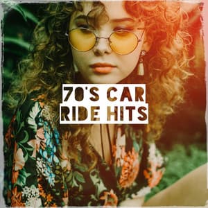 70's Car Ride Hits - 70s Music All Stars