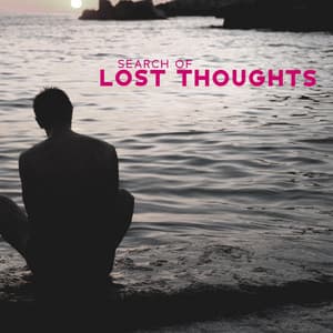 Search Of Lost Thoughts - BFAM Producers