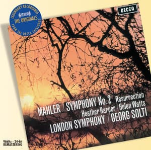 Mahler: Symphony No. 2 "Resurrection" - Gustav Mahler