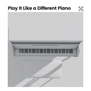 Play It Like a Different Piano - Study Piano Relaxation