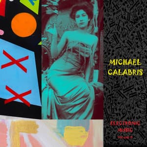Electronic Music - Michael Calabris