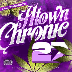 H-Town Chronic 27 - Lil C