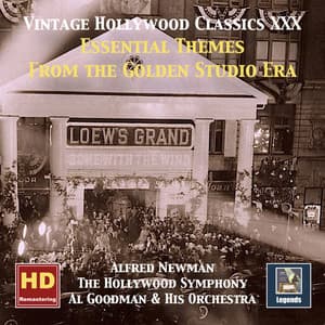 Vintage Hollywood Classics, Vol. 30: Essential Themes from the Golden Studio Era - Alfred Newman