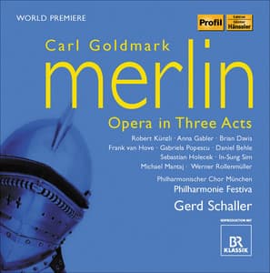 Goldmark, K.: Merlin - Karl Goldmark