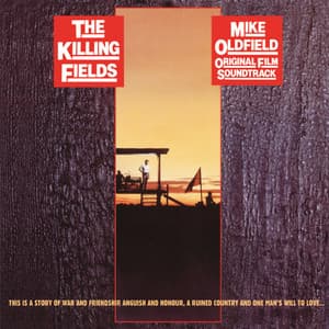 The Killing Fields - Mike Oldfield
