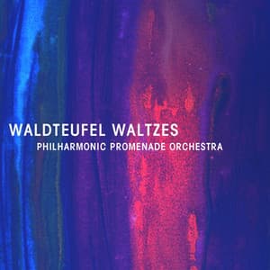 Waldteufel: Waltzes - Émile Waldteufel