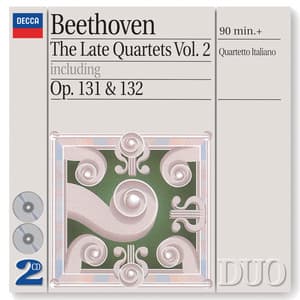 Beethoven: The Late Quartets, Vol.2 - Ludwig van Beethoven