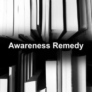 Awareness Remedy - Pure Study Music