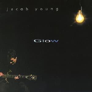 Glow - Jacob Young