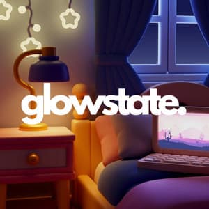 Glowstate: Cosmic Chillroom, Lo-Fi Vibes - DJ High Dreams