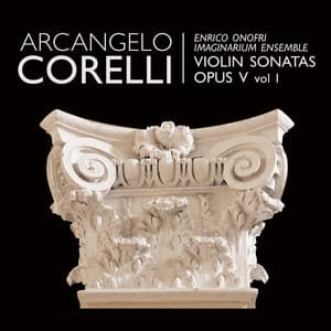 Corelli: Violin Sonatas - Arcangelo Corelli