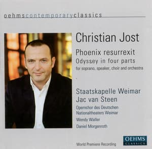 Jost, C.: Phoenix Resurrexit - Christian Jost