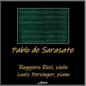 Pablo de Sarasate - Pablo de Sarasate
