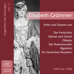 Legenden des Gesanges, Vol. 11 - Elisabeth Grümmer