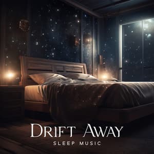 Drift Away - Calm Music Zone