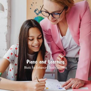 Piano and Learning: Music for Enhanced Study Sessions - Romantic Piano for Reading