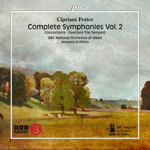 C. Potter: Complete Symphonies, Vol. 2 - Cipriani Potter