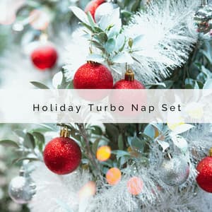 2022 Holiday Turbo Nap Set - Christmas 2019 Hits