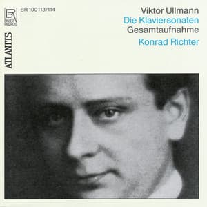 Complete Piano Sonatas - Viktor Ullmann