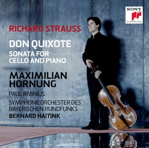 R. Strauss: Don Quixote & Cello Sonata - Richard Strauss