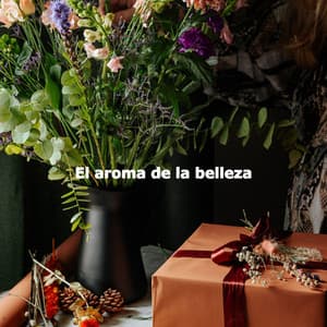 El aroma de la belleza - Reading Music Deluxe