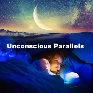 Unconscious Parallels - 432 Hz Sound Therapy