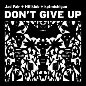 Don't Give Up - Hifiklub