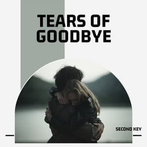Tears of Goodbye - Second Key