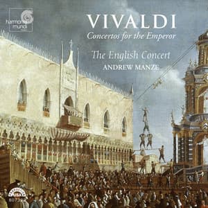 Vivaldi: Concertos for the Emperor - Antonio Vivaldi