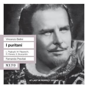 Bellini: I puritani - Vincenzo Bellini