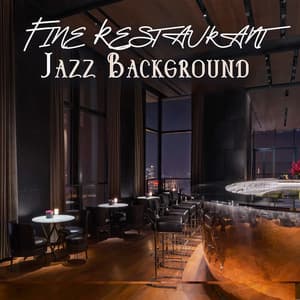 Fine Restaurant Jazz Background - Paris Restaurant Piano Music Masters