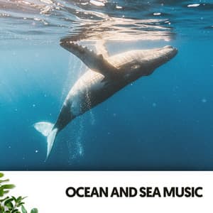 Ocean and Sea Music: Melodies of the Deep Blue - Dog Relaxation