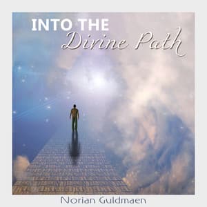 Into the Divine Path - Norian Guldmaen