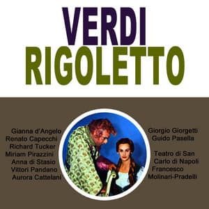 Highlights From Rigoletto - Giuseppe Verdi
