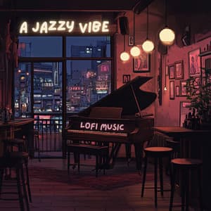 LOFI Music - A Jazzy Vibe - Lo-Fi Serenity
