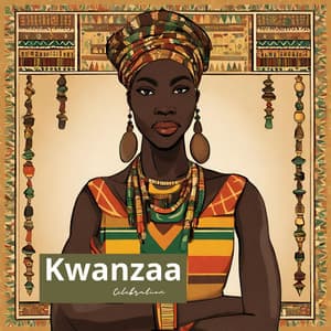 Kwanzaa Celebration: Soulful Resonance and Celebrating African Roots - African Holistic World